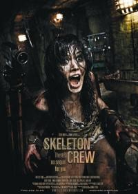 Skeleton Crew (2009)