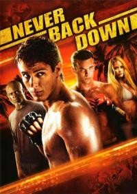 Never Back Down (2008)
